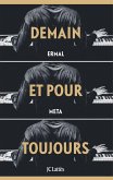 Demain et pour toujours (eBook, ePUB)