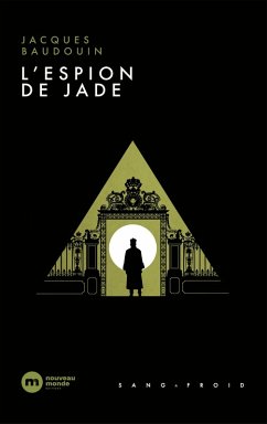 L'Espion de jade (eBook, ePUB) - Baudouin, Jacques