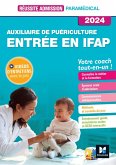 Réussite admission Entrée en IFAP - Auxiliaire de puériculture 2024 (eBook, ePUB)