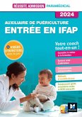 Réussite admission Entrée en IFAP - Auxiliaire de puériculture 2024 (eBook, ePUB) Réussite admission Entrée en IFAP - Auxiliaire de puériculture 2024 (eBook, ePUB)
