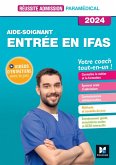 Réussite admission Entrée en IFAS - Aide-soignant 2024 (eBook, ePUB)