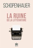 La ruine de la littérature (eBook, ePUB) La ruine de la littérature (eBook, ePUB)