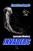 INVADERS La invasión ha comenzado (eBook, ePUB)