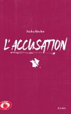 L'accusation (eBook, ePUB) L'accusation (eBook, ePUB)