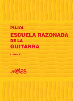 Escuela razonada de la guitarra (eBook, PDF) - Pujol, Emilio