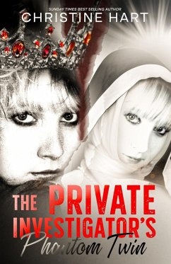 The Private Investigator's Phantom Twin (eBook, ePUB) - Hart, Christine
