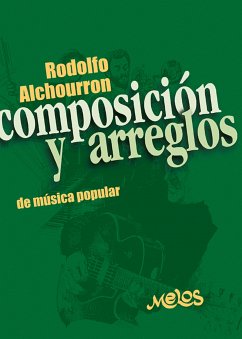 Composición y Arreglos (eBook, PDF) - Alchurron, Rodolfo