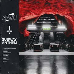 Subway Anthem - Atena