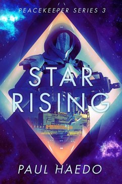 Cover Star Rising (Peacekeeper Series, #4) (eBook, ePUB)