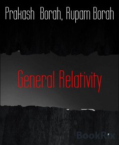 General Relativity (eBook, ePUB) - Borah, Prakash; Borah, Rupam