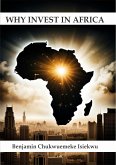 Why Invest in Africa (eBook, ePUB)