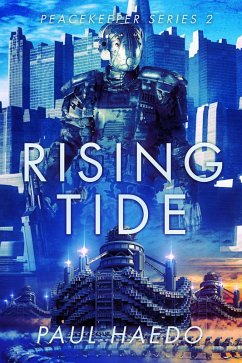 Cover Rising Tide (Peacekeeper Series, #3) (eBook, ePUB)