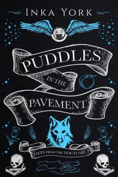Cover Puddles in the Pavement (Tales from the Noctuary, #2) (eBook, ePUB)