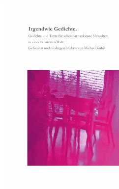 Irgendwie Gedichte. (eBook, ePUB) - Kubik, Michael