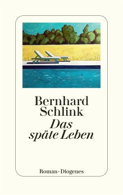Das späte Leben (eBook, ePUB) - Schlink, Bernhard