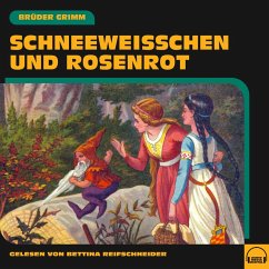 Schneeweißchen und Rosenrot (MP3-Download) - Grimm, Brüder