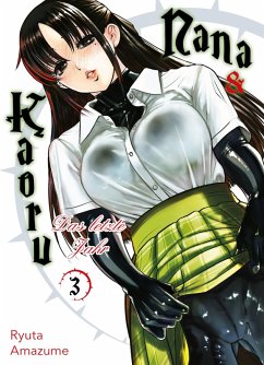 Nana & Kaoru: Das letzte Jahr Bd.3 (eBook, ePUB) - Amazume, Ryuta