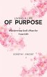 Living a Life of Purpose (eBook, ePUB) - Bild 1