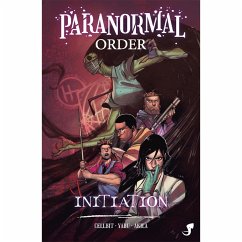 Paranormal Order Vol. 1: Initiation (eBook, ePUB) - Lange, Rafael "Cellbit"; Yabu, Fábio; Akila