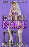 The Dominant Bride (eBook, ePUB)