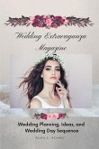 Wedding Extravaganza Magazine (eBook, ePUB)