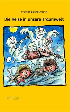 Cover Die Reise in unsere Traumwelt (eBook, ePUB)