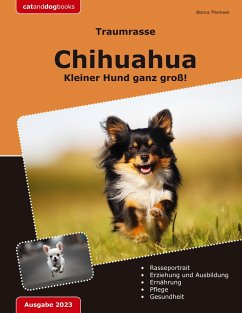 Traumrasse: Chihuahua (eBook, ePUB)