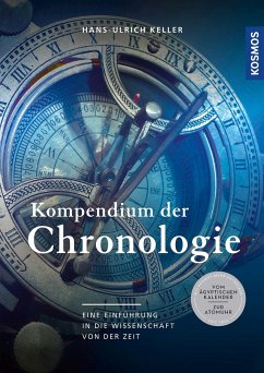 Kompendium der Chronologie  - Keller, Hans-Ulrich