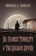 Dr. Francis Tumblety & The Railway... - Bild 1