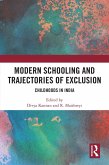 Modern Schooling and Trajectories of Exclusion (eBook, ePUB)