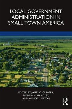 Cover Local Government Administration in Small Town America (eBook, ePUB)