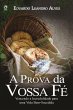 A Prova da Vossa Fé (Livro de Apoio... - Bild 1