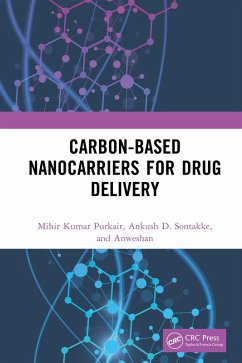 Carbon-Based Nanocarriers for Drug Delivery (eBook, PDF) - Purkait, Mihir Kumar; Sontakke, Ankush D.; Anweshan