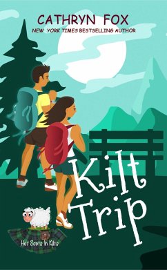 Kilt Trip (Hot Scots in Kilts, #2) (eBook, ePUB) - Fox, Cathryn