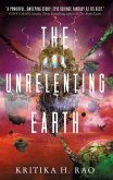 The Rages Trilogy - The Unrelenting Earth (eBook, ePUB)