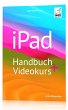iPad Handbuch + Videokurs - Bild 1