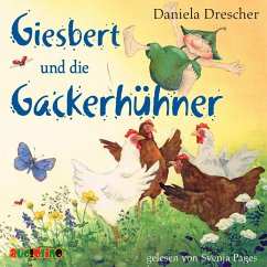 Giesbert und die Gackerhühner - Drescher, Daniela