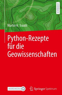 Python-Rezepte für die Geowissenschaften - Trauth, Martin H.