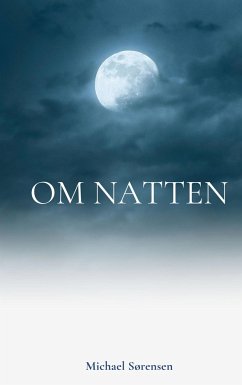 Om Natten - Sørensen, Michael