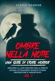 Ombre nella notte: una serie di storie horror Vol.2 (eBook, ePUB)