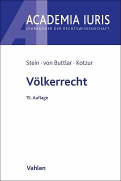 Völkerrecht - Stein, Torsten;Buttlar, Christian von;Kotzur, Markus