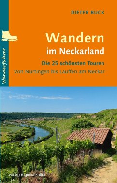 Wandern im Neckarland - Buck, Dieter