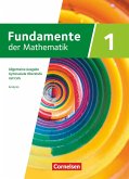 Fundamente der Mathematik mit CAS-/MMS-Schwerpunkt Band 1: Analysis - Schulbuch
