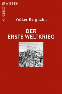 Der Erste Weltkrieg - Berghahn, Volker