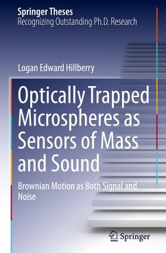 Optically Trapped Microspheres as Sensors of Mass and Sound - Hillberry, Logan Edward