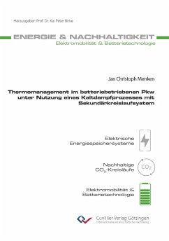 Cover Thermomanagement im batteriebetriebenen Pkw unter Nutzung eines Kaltdampfprozesses mit Sekundärkreislaufsystem