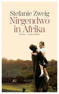 Nirgendwo in Afrika - Zweig, Stefanie