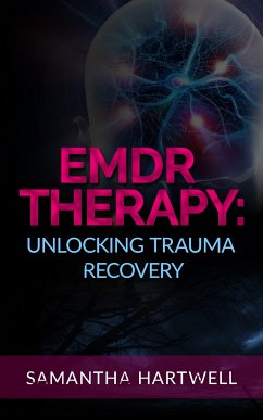 EDMR Therapy (eBook, ePUB) - Hartwell, Samantha