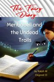Meribabell and the Undead Trolls (The Fairy Diary) (eBook, ePUB)
