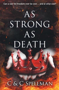 As Strong As Death - Spellman, C & C